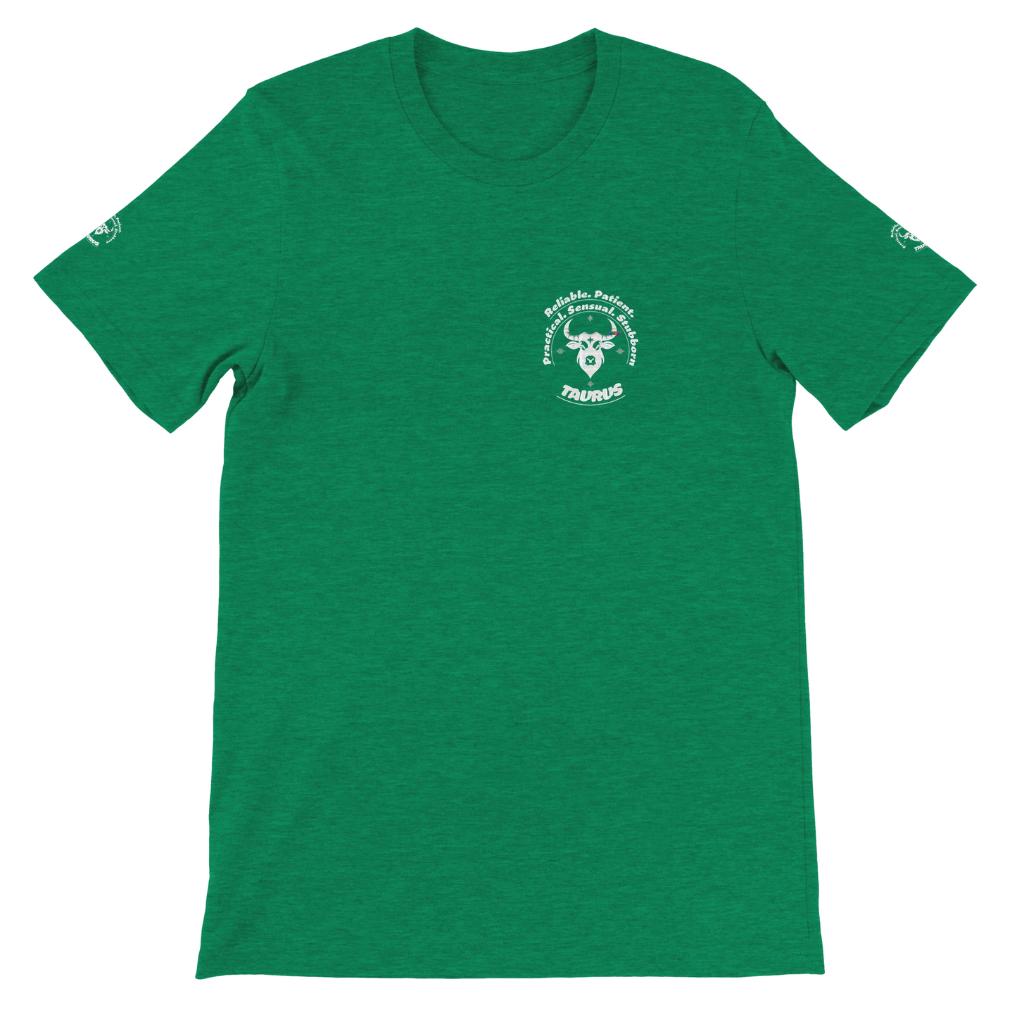 Green Premium unisex crewneck T-shirt with Taurus astrology horoscope zodiac design for Special Love One by trendybuybest.com