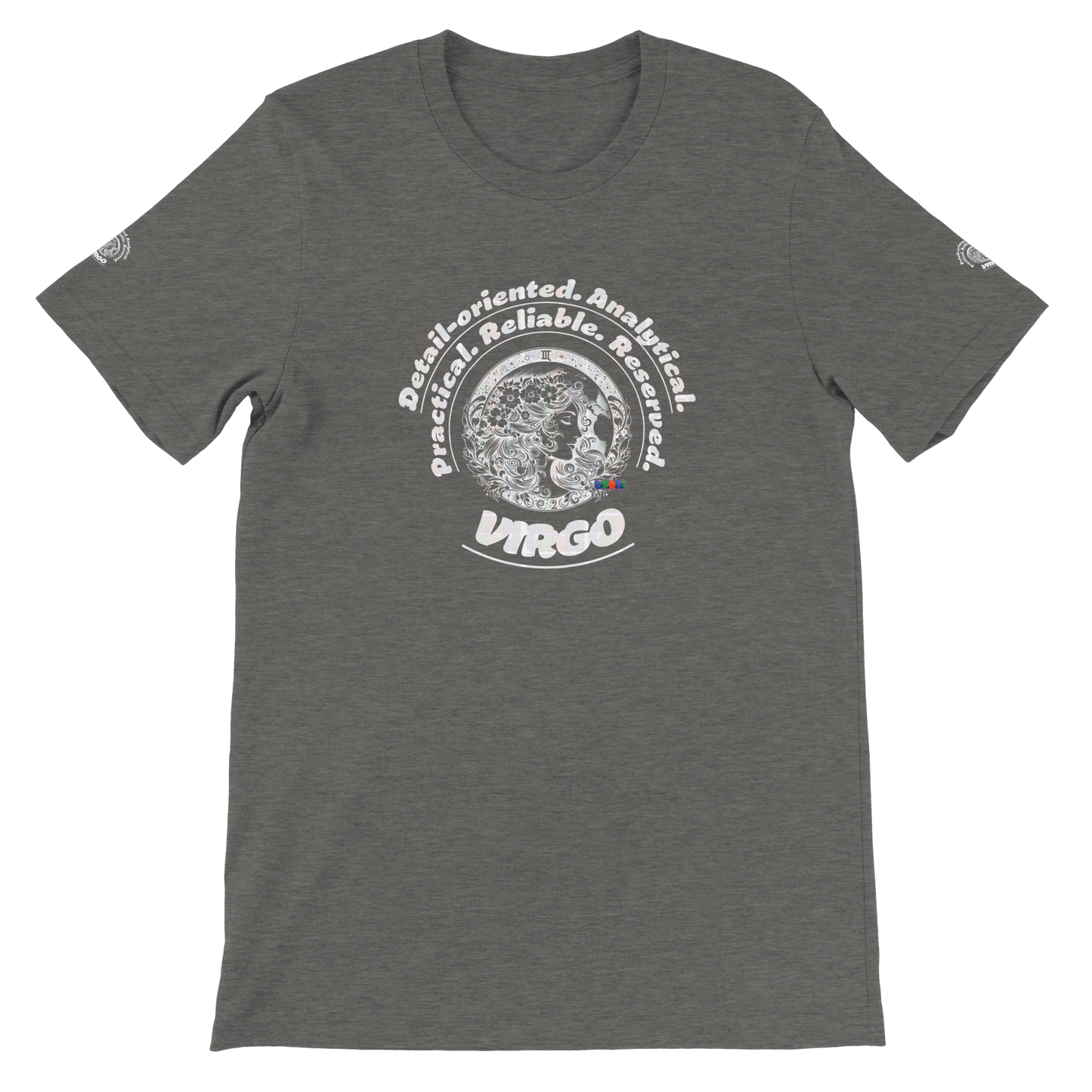 Gray unisex T-shirt with Virgo Zodiac Astrology design. Detail-oriented. Motto of If you can't measure it, it doesn't exist!