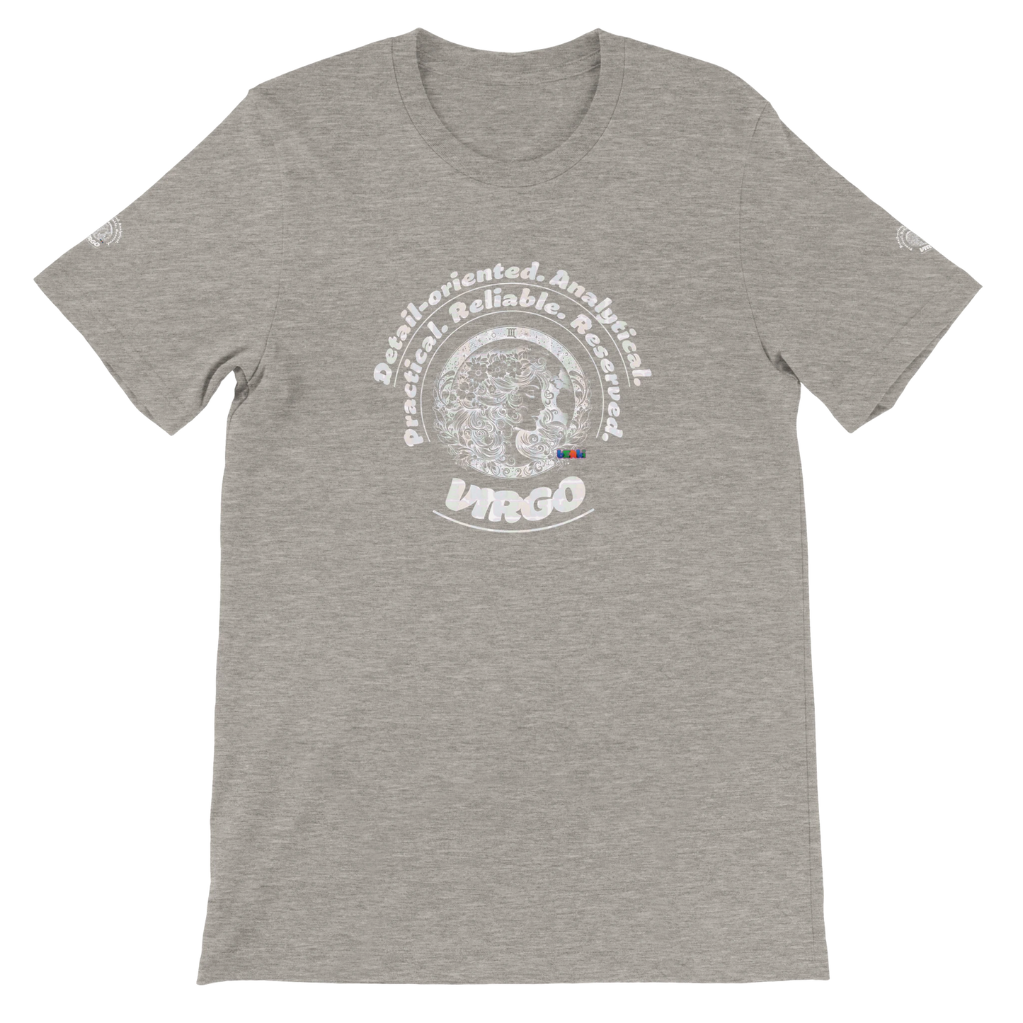 Gray unisex T-shirt with Virgo Zodiac Astrology design. Detail-oriented. Motto of If you can't measure it, it doesn't exist!